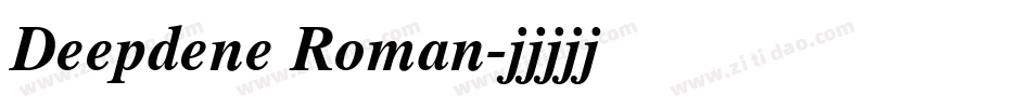 Deepdene Roman字体转换